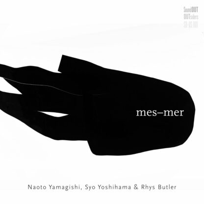 Naoto Yamagishi, Syo Yoshihama & Rhys Butler "Mes-mer" CD
