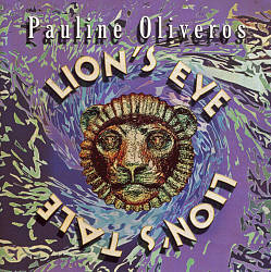 Pauline Oliveros “Primordial/Lift” CD – Shame File Music
